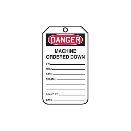Accuform Safety Tags, DANGER MACHINE ORDERED DOWN, 5.75in x 3.25in, PF-Cardstock, 25PK MDT137CTP